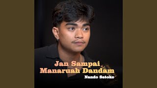 Download lagu Jan Sampai Manaruah Dandam mp3