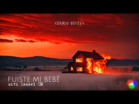 Fuerza Regida, Ismael CM - Fuiste Mi Bebé (Cover IA)