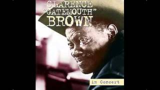 Clarence Gatemouth Brown - Dollar got the blues