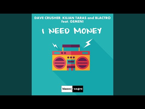 I Need Money (Extended Mix)