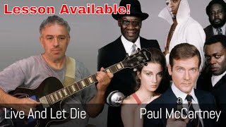 Live and Let Die, Paul McCartney, Fingerstyle Acoustic Guitar, Lesson Available