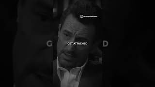 Don't Let Yourself Get Attached