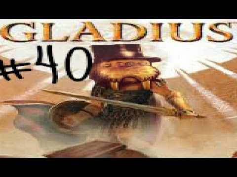 Gladius: School's in Session! - Part 40