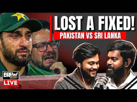 Pakistan Has Lost A Fixed Match | Sri-Lanka Fought Hard 🔥 | BrewPod