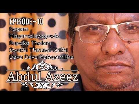 Deva Deva Kalayamithe - Rendering by Prof. Abdul Azeez