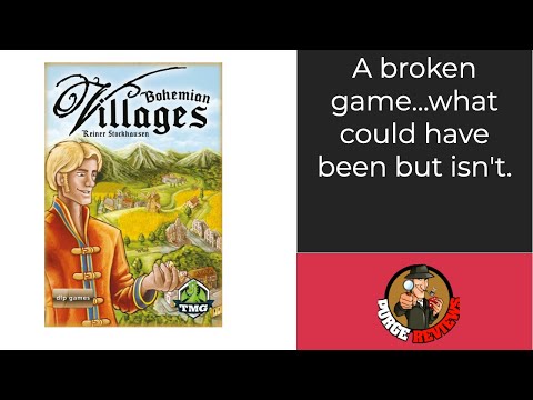 The Purge: # 2337 Bohemian Villages: Beware; this game has issues the other reviews do not mention