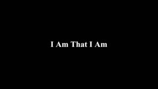 I Am That I Am - Peter Tosh
