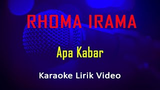 Download lagu Apa Kabar Rhoma Irama feat. Rita Sugiarto (Karaoke Dangdut Instrumental Lirik) no vocal - minus one mp3