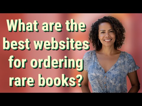 What are the best websites for ordering rare books?