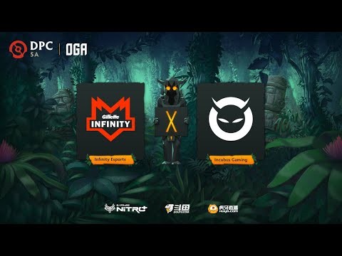 Infinity Esports vs Incubus Gaming | OGA DPC SA Regional League Lower Division (BO3) | - Game 1