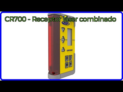 RESEÑA (2025) : CR700 - Receptor láser combinado. DETALLES ESENCIALES