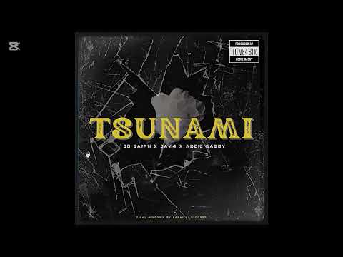 Tsunami (2025) Jo Saiah Featuring Jay4 & Addie Gabby