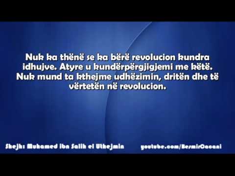 211. A ka revolucion Islam? - Shejh Ibën Uthejmin
