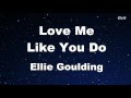 Love Me Like You Do - Ellie Goulding Karaoke 【With Guide Melody】 Instrumental
