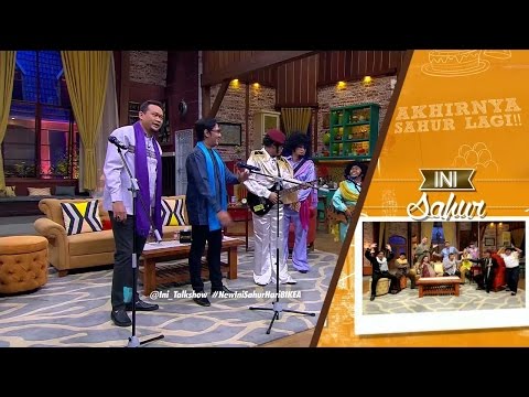 Ini Sahur 13 Juni 2016 Part 1/8 - Anjani Dina dan Malih