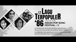 Download lagu 12 Lagu Terpopuler 86 | Asean POP Song Festival ~ V mp3