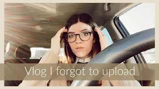 VLOG I FORGOT TO UPLOAD || Lexi Dawn