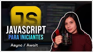 Entendendo Async/Await no JavaScript: Simplificando Operações Assíncro