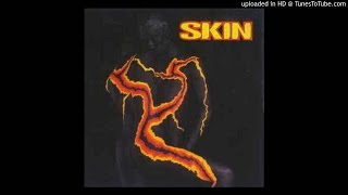Skin - House of Love
