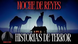 Madrugada del 6 de Enero: Terror en la Noche de Reyes