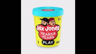 Jax Jones and Years &amp; Years - Play (Official Instrumental)