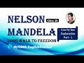 Nelson Mandela Long Walk To Freedom Class 10 NCERT CBSE Part 2