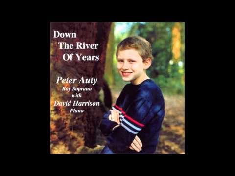Peter Auty (boy soprano) singing Down the river of Years.wmv