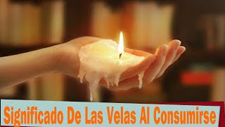 ✪SIGNIFICADO De Las VELAS Al CONSUMIRSE [NO Te Lo Vas a CREER!!!] 🪔🪔🪔