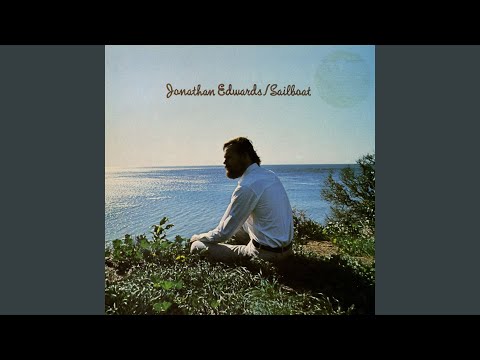 download lagu mp3 mp4 Jonathan Edwards Sailboat, download lagu Jonathan Edwards Sailboat gratis, unduh video klip Jonathan Edwards Sailboat