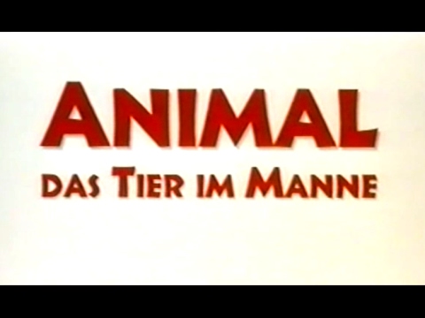 Trailer-Vorschau: Animal - Das Tier im Manne