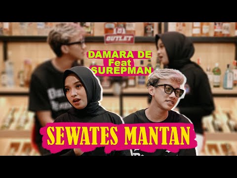 Sewates Mantan - Damara De feat. Surepman (Official Accoustic Version)