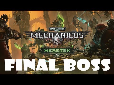 Warhammer 40,000: Mechanicus - Heretek Final Boss