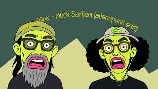 Download lagu Uncle Djink - Mbok sarijem (aliennpunk edit) mp3 Download lagu Uncle Djink - Mbok sarijem (aliennpunk edit) mp3