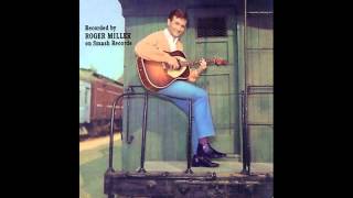 Roger Miller- I&#39;ve Been A Long Time Leavin&#39; (Lyrics in description)- Roger Miller Greatest Hits