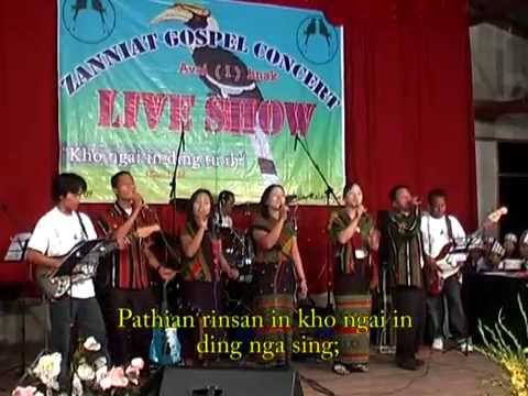 Zanniat Gospel Concert vol 1: Kho ngaiin ding tu ih