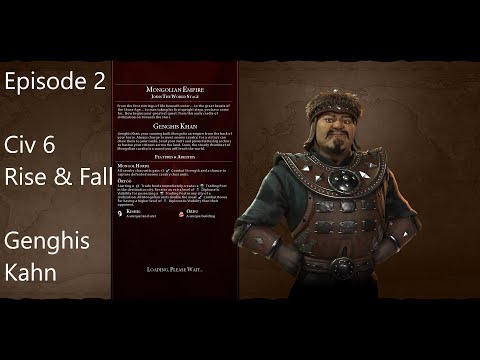 Civ 6 Rise & Fall Expansion Genghis Kahn