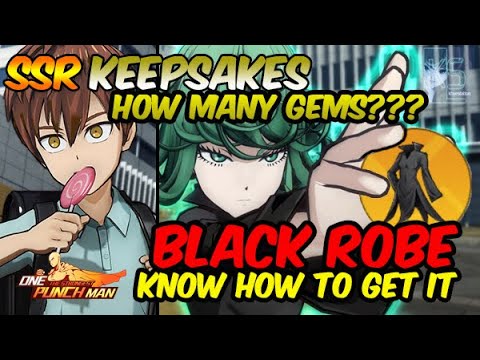 This is how to get Black Robe. How much to get keepsake? CE Lucky Draw. One Punch Man The Strongest