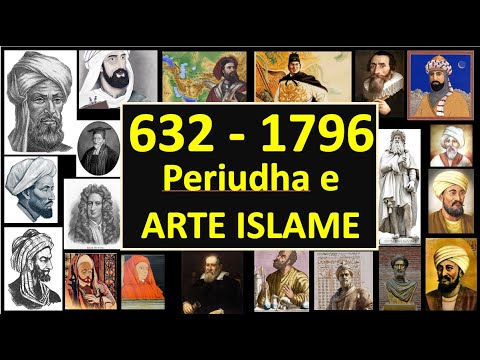 Periudha e Arte e zhvillimit Islam  632 - 1796