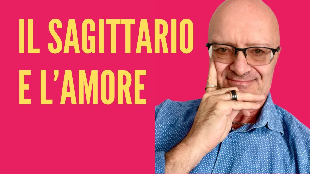 IL SAGITTARIO E L’AMORE