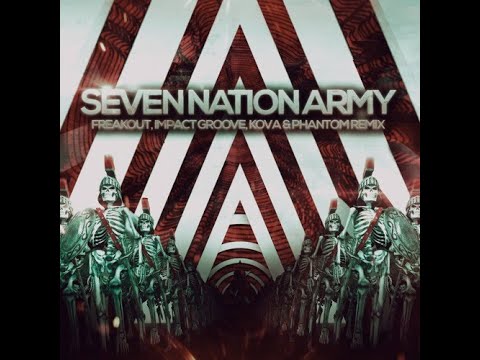 PSY-TRANCE 💫 The White  Stripes - Seven Nation Army (Impact Groove, Freak Out, Phantom & Kova Remix)