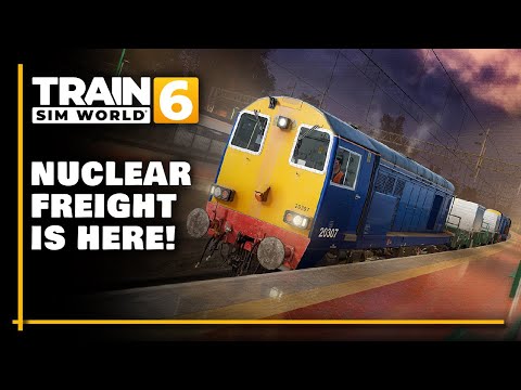🚨 NUCLEAR TRAINS ARRIVE! Class 20/3 & Flask Wagons – Cargo Line Vol.5 | Train Sim World 6