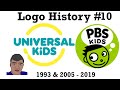 LOGO HISTORY 10 Universal Kids PBS Kids