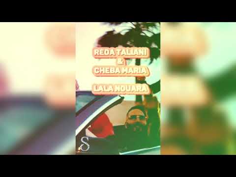 Reda Taliani ft Cheba Maria - Lalla Nouara - Remix By DJ Samm’S