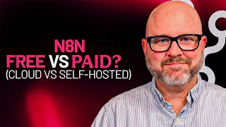 n8n Free vs Paid (Cloud vs Self-Hosted)