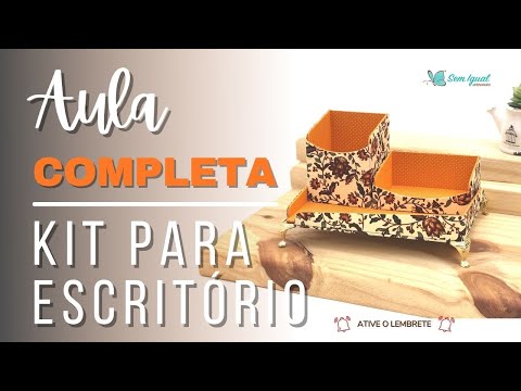 Kit para Escritório em Cartonagem Passo a Passo | Heloisa Gimenes - Sem Igual Artesanato