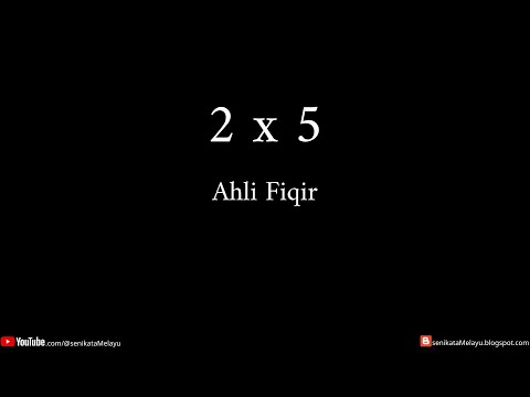 2 x 5 | Ahli Fiqir