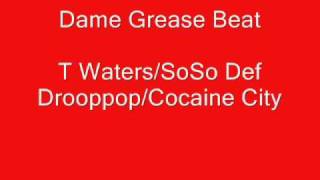 Droop Pop ft. T.Waters - (prod. Dame Grease)