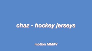 chaz - hockey jerseys