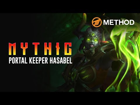 Method VS Portal Keeper Hasabel - Mythic Antorus the Burning Throne