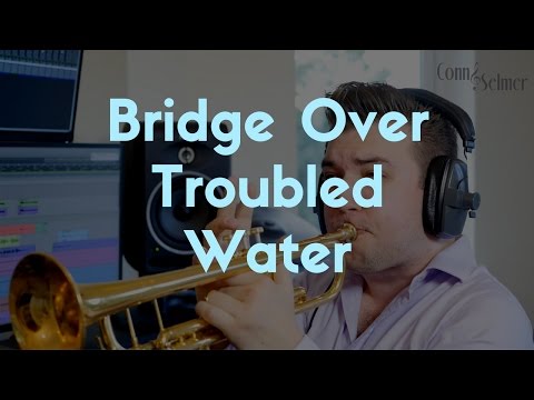 Bridge Over Troubled Water (Simon and Garfunkel) | NEW Trumpet Version